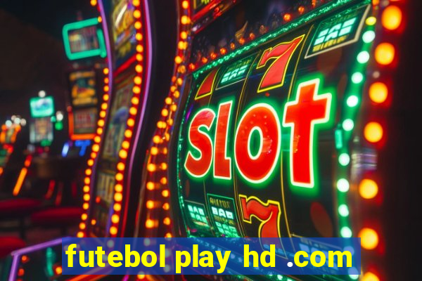 futebol play hd .com